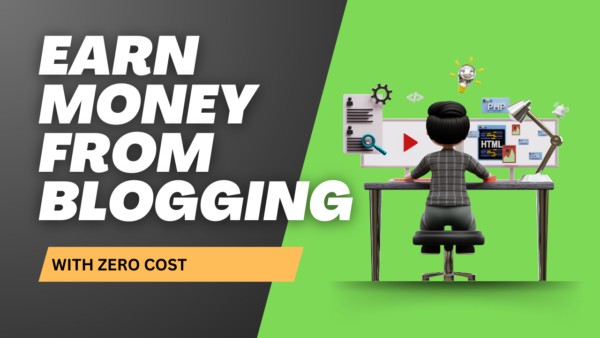 Earn Money From Blogging